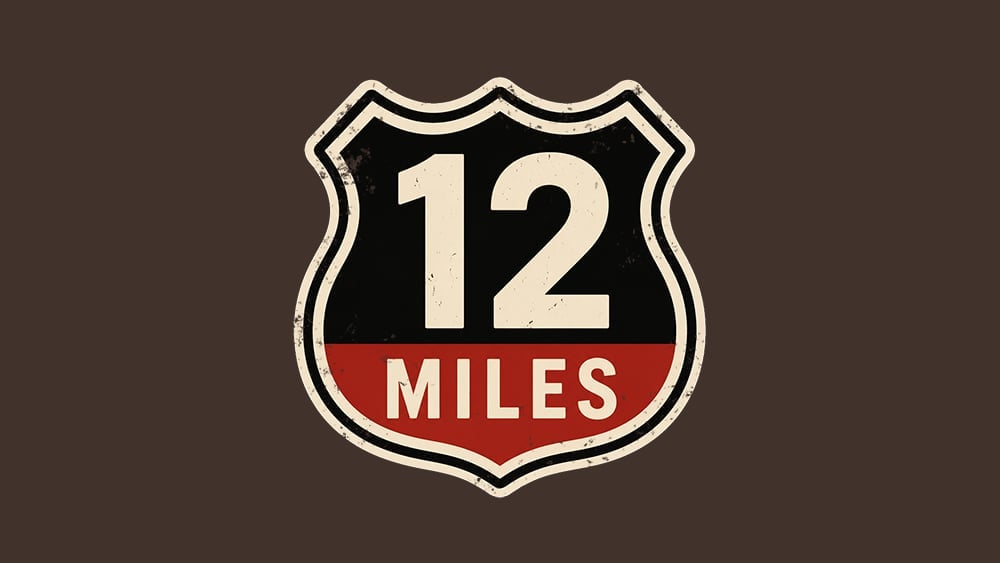 12 Miles
